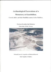 Archaeological Excavations of a Monastery at Kaashidhoo